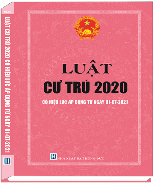 Luật Cư trú 2020 - bảo đảm tốt hơn nữa quyền tự do cư trú của công dân