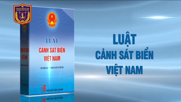 Luật Cảnh sát biển Việt Nam từng bước đi vào đời sống thực tiễn